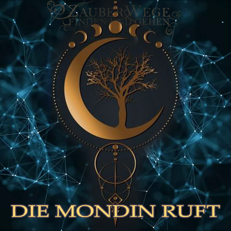 Die Mondin ruft