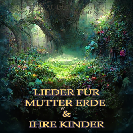 Lieder für Mutter Erde