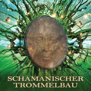 schamanischer Trommelbau Retreat